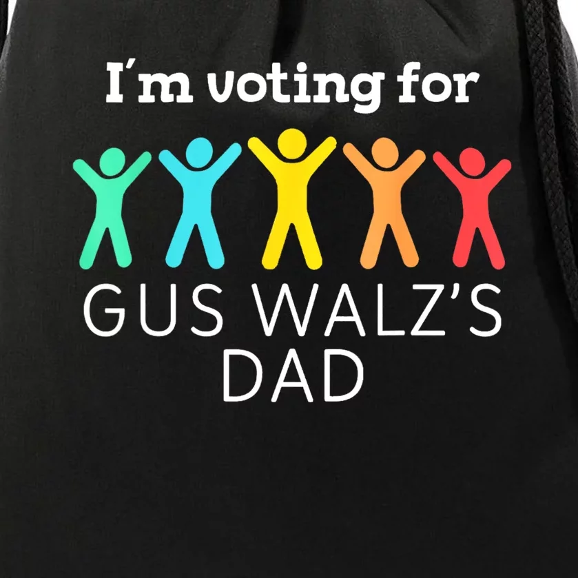 IM Voting For Gus Walz Dad Harris Walz 2024 Drawstring Bag