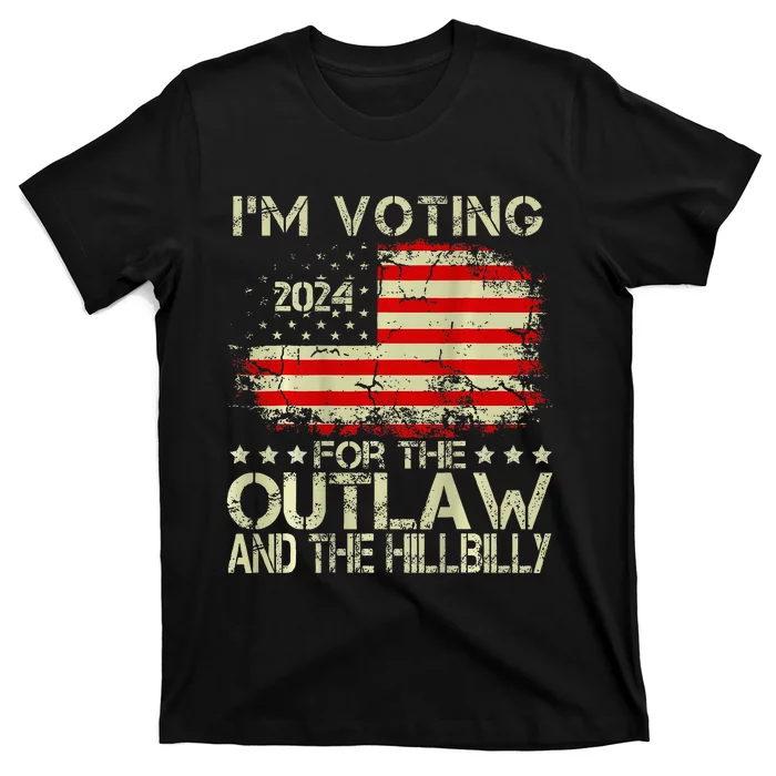 IM Voting For The Outlaw And The Hillbilly 2024 T-Shirt