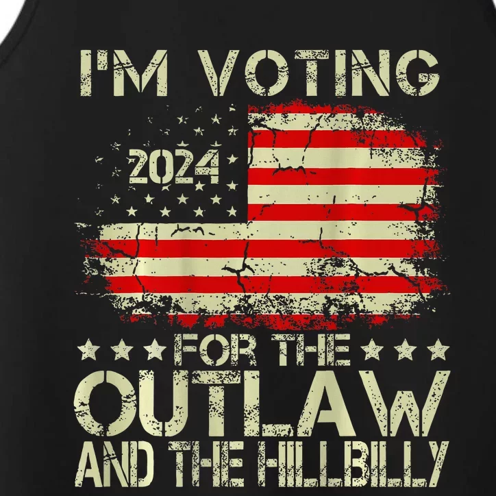 IM Voting For The Outlaw And The Hillbilly 2024 Performance Tank