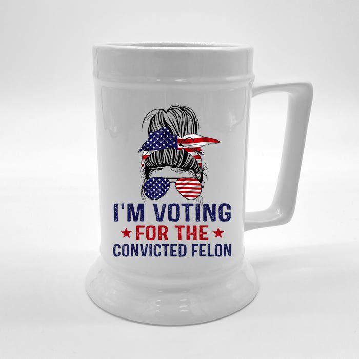 IM Voting For The Convicted Felon Front & Back Beer Stein