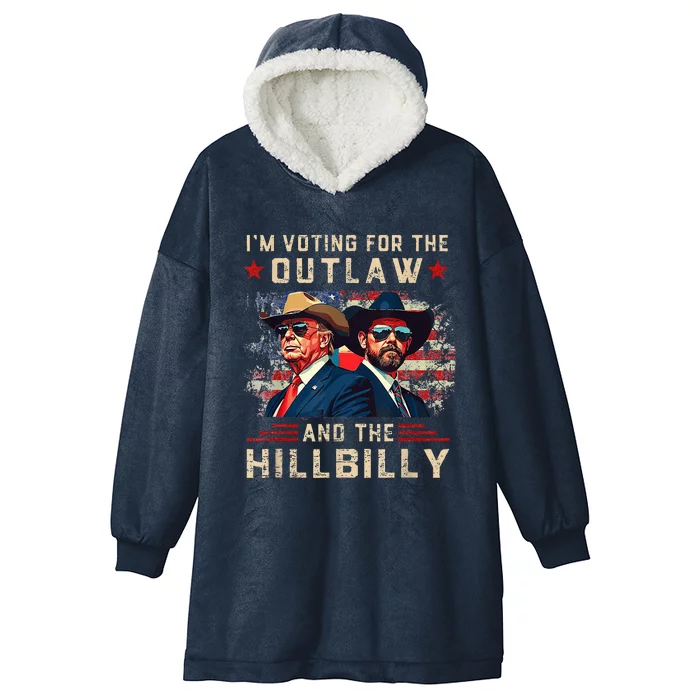 IM Voting For The Outlaw And The Hillbilly Hooded Wearable Blanket