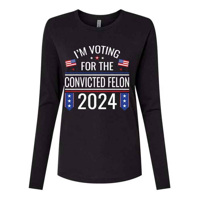 IM Voting For The Convicted Fellon 2024 Us Flag Pro Trump Womens Cotton Relaxed Long Sleeve T-Shirt