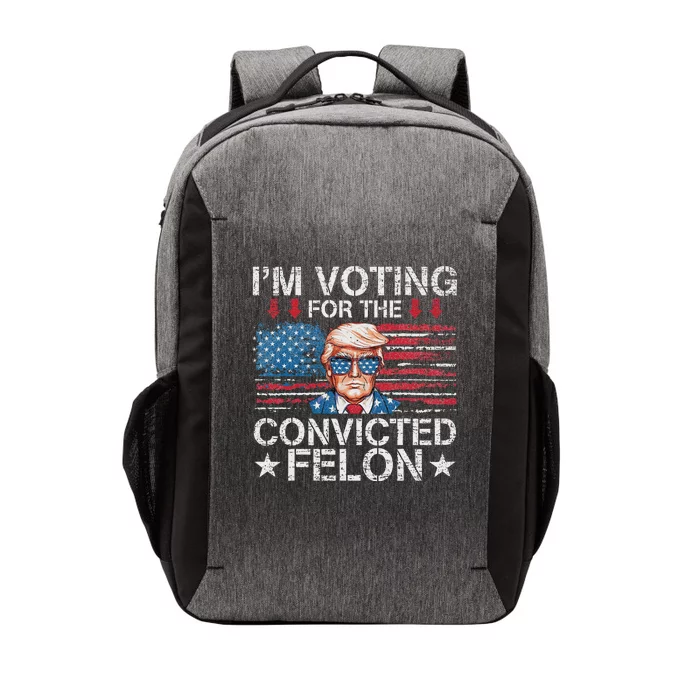 IM Voting For The Convicted Felon Funny Trump 2024 Vector Backpack