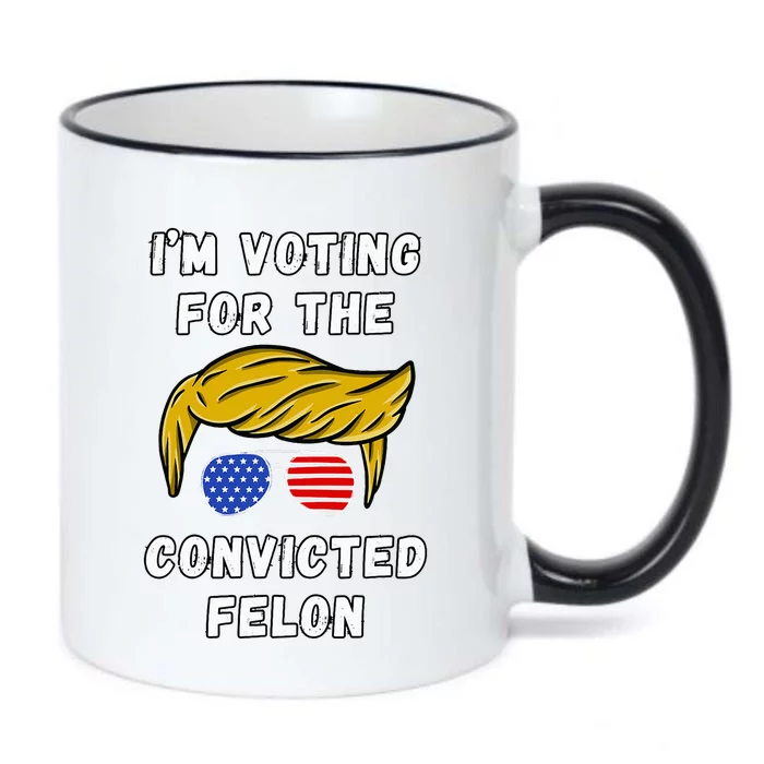 IM Voting For The Convicted Felon Black Color Changing Mug