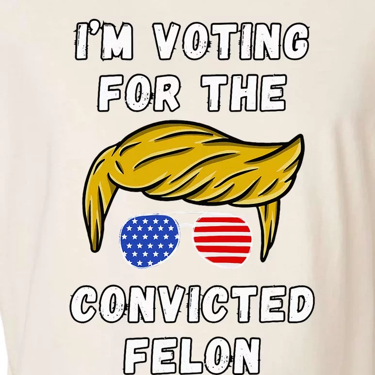 IM Voting For The Convicted Felon Garment-Dyed Women's Muscle Tee