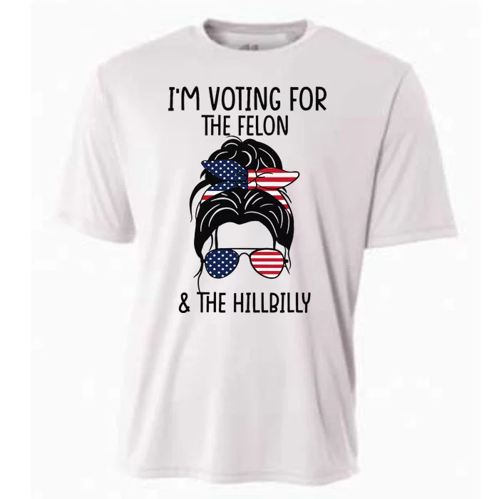 IM Voting For The Felon & The Hillbilly 2024 Pro Trump Meme Gift Cooling Performance Crew T-Shirt