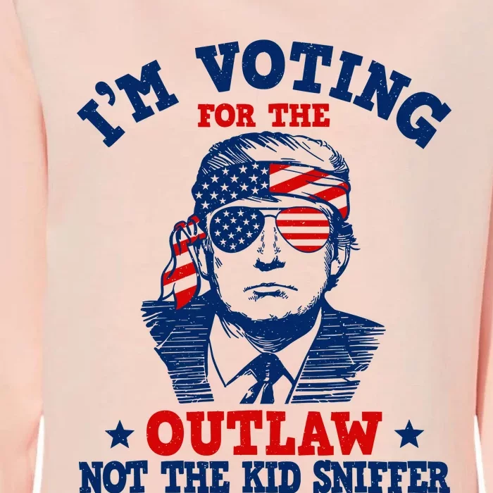 IM Voting For The Outlaw Not The Ki.D Sniffer Trump 2024 Womens California Wash Sweatshirt