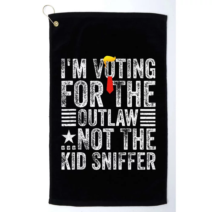 IM Voting For The Outlaw Not The Sniffer Platinum Collection Golf Towel