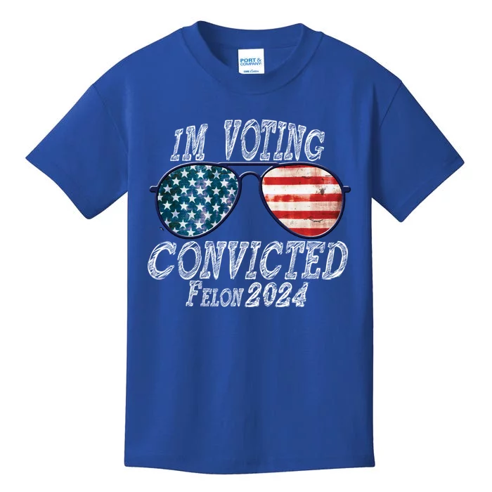 IM Voting For The Convicted Felon Funny Pro Trump 2027 Gift Kids T-Shirt