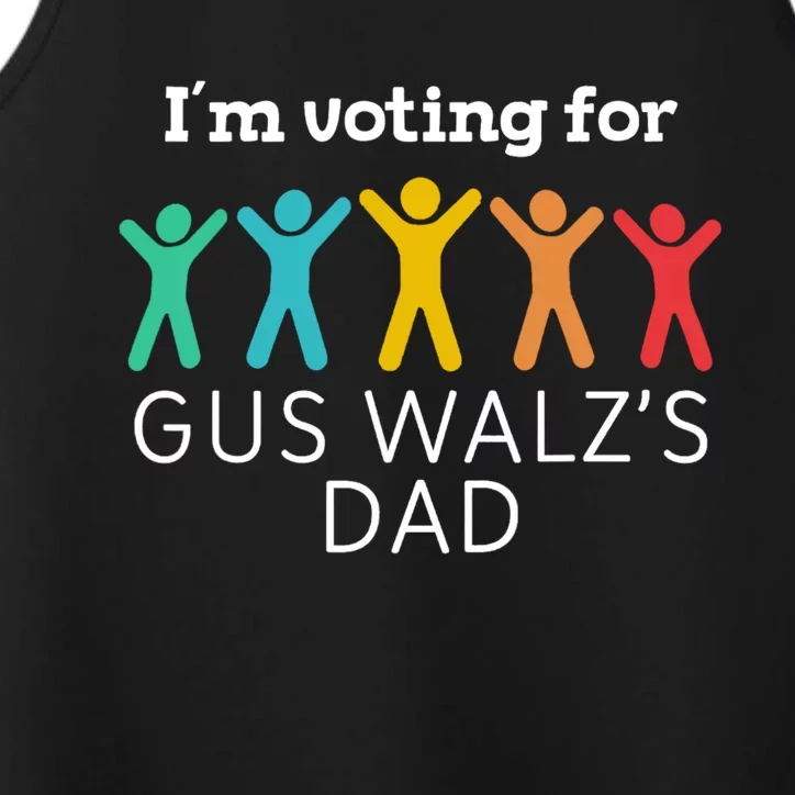 IM Voting For Gus Walz Dad Harris Walz 2024 Performance Tank