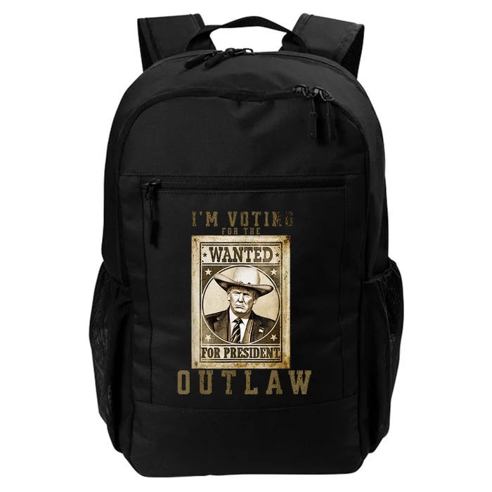 IM Voting For The Outlaw Wanted For President Trump 2024 Gift Daily Commute Backpack