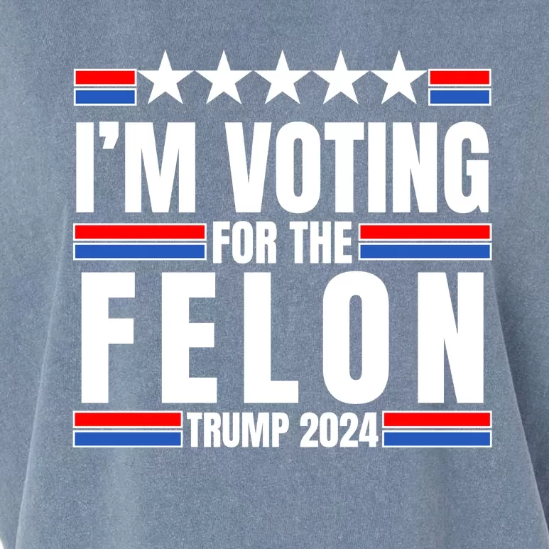 IM Voting For The Felon Trump 2024 Proud Supporter Garment-Dyed Women's Muscle Tee