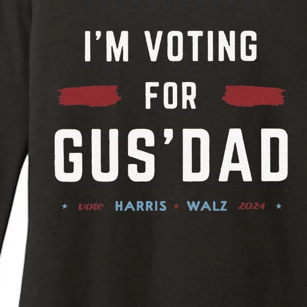 IM Voting For Gus Dad Vote Harris Walz 2024 Pres And Vice Gift Womens CVC Long Sleeve Shirt