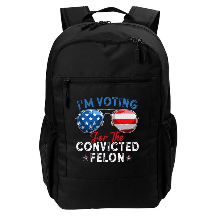 IM Voting For The Convicted Felon Funny Retro American Flag Daily Commute Backpack