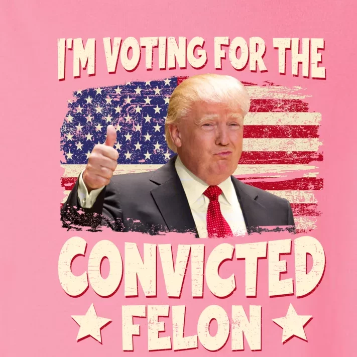 IM Voting For The Convicted Felon 2024 Toddler Long Sleeve Shirt