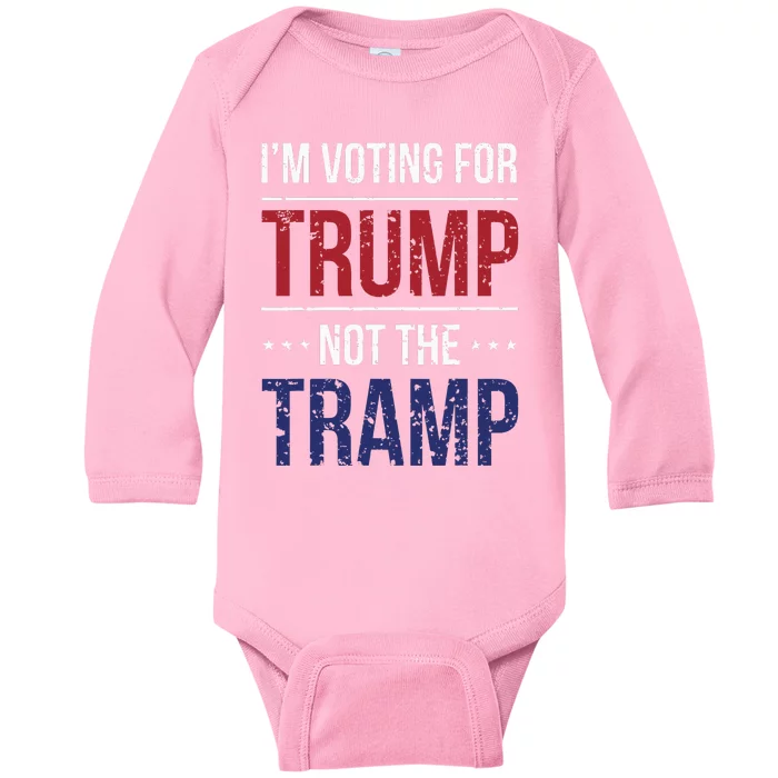 IM Voting For Trump Not The Tramp Baby Long Sleeve Bodysuit