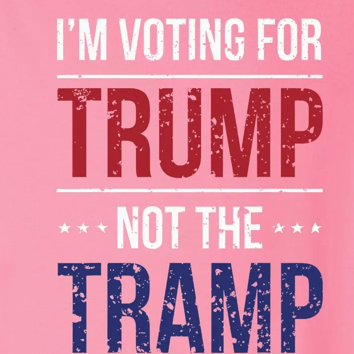 IM Voting For Trump Not The Tramp Toddler Long Sleeve Shirt