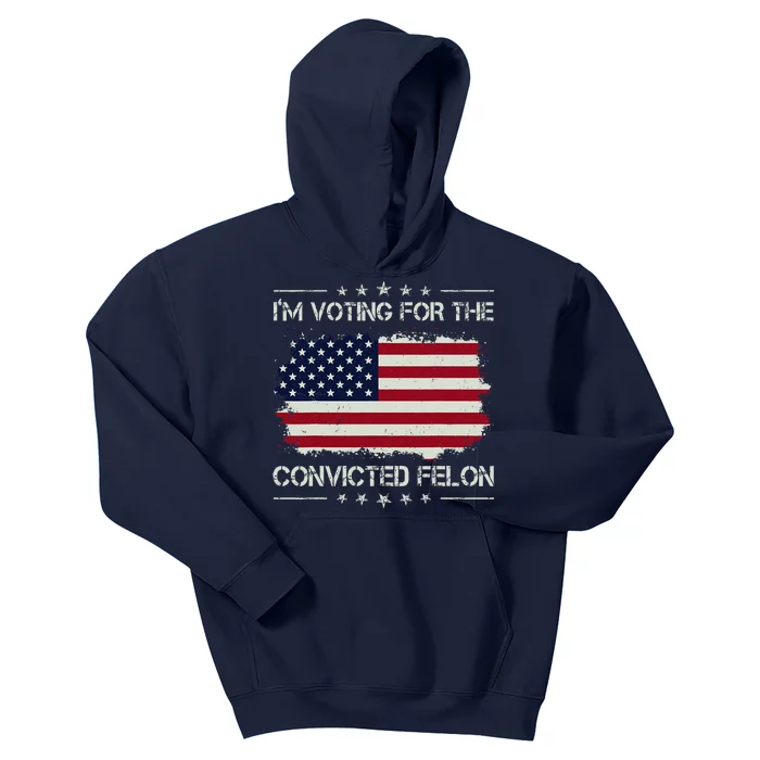 IM Voting For The Convicted Felon Funny Retro American Flag Kids Hoodie