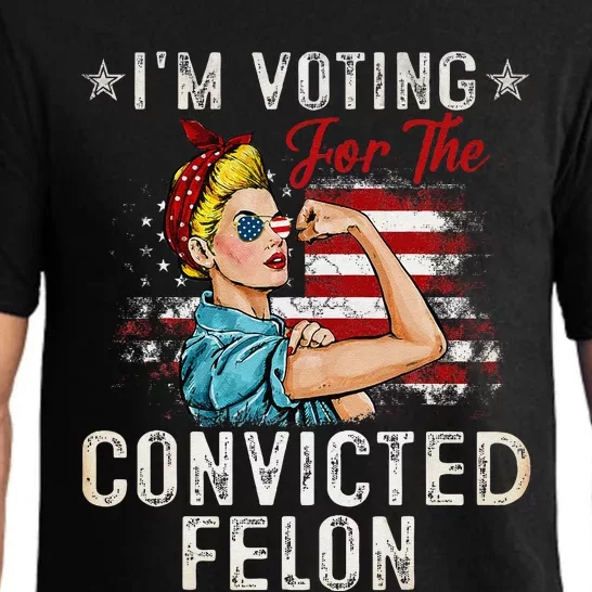 IM Voting For The Convicted Felon Pajama Set