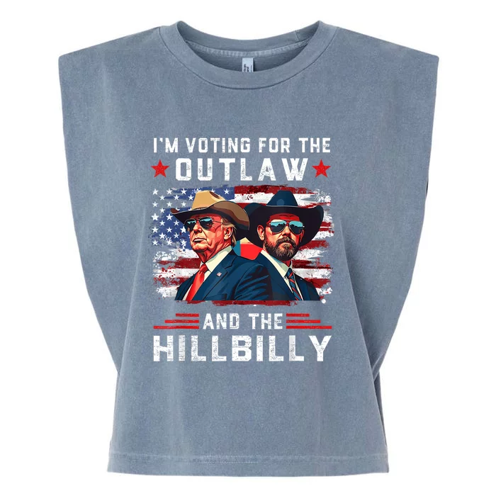 IM Voting For The Outlaw And The Hillbilly Trump Vance 2024 Garment-Dyed Women's Muscle Tee