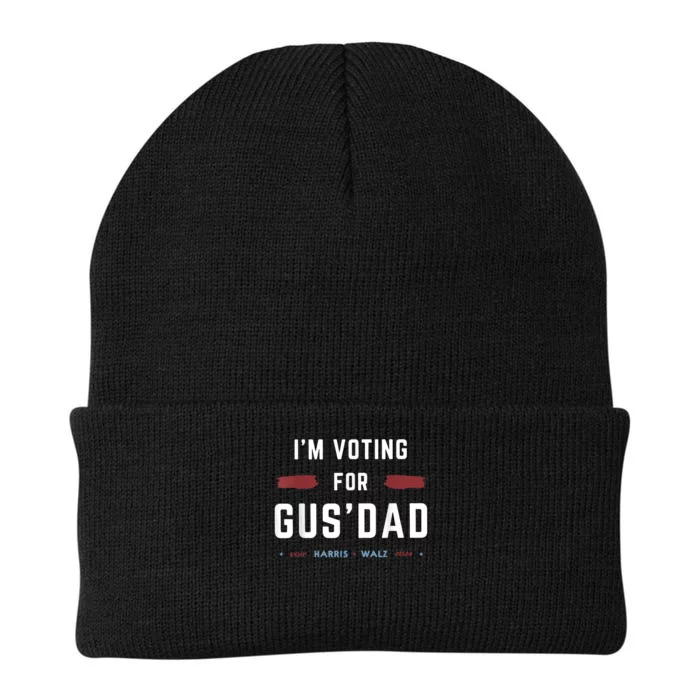 IM Voting For Gus Dad Vote Harris Walz 2024 Pres And Vice Knit Cap Winter Beanie