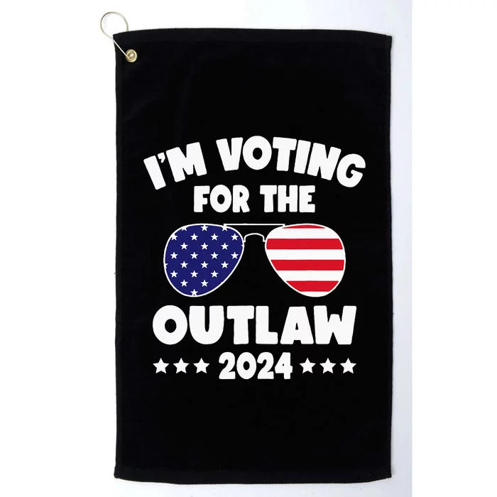 Im Voting For The Outlaw Funny Pro Trump Supporters 2024 Platinum Collection Golf Towel