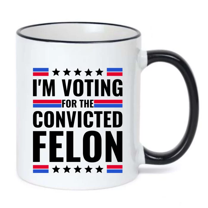 IM Voting For The Convicted Felon 2024 Black Color Changing Mug