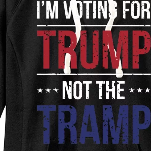 IM Voting For Trump Not The Tramp Women's Fleece Hoodie