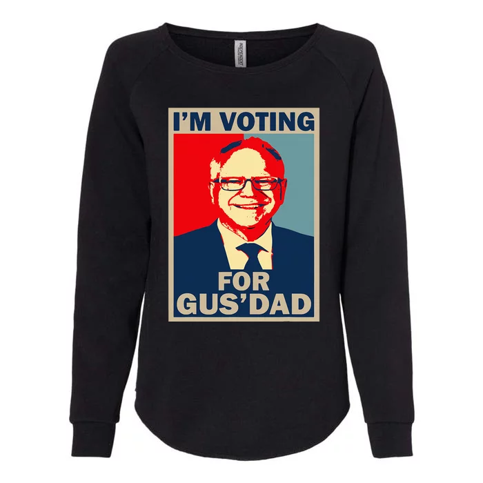 IM Voting For Gus Dad Vote Tim Walz 2024 Womens California Wash Sweatshirt