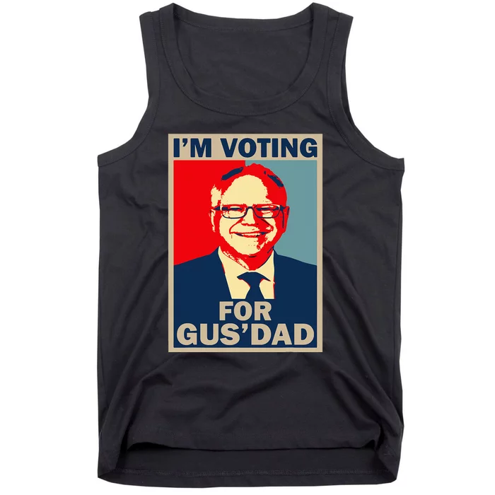 IM Voting For Gus Dad Vote Tim Walz 2024 Tank Top