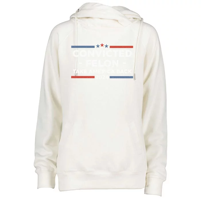 IM Voting For The Convicted Felon Trump 2024 Vintage Gift Womens Funnel Neck Pullover Hood