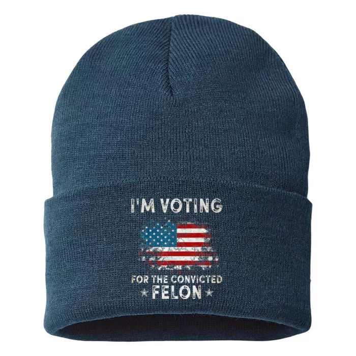 IM Voting For The Convicted Felon Funny Retro American Flag Sustainable Knit Beanie