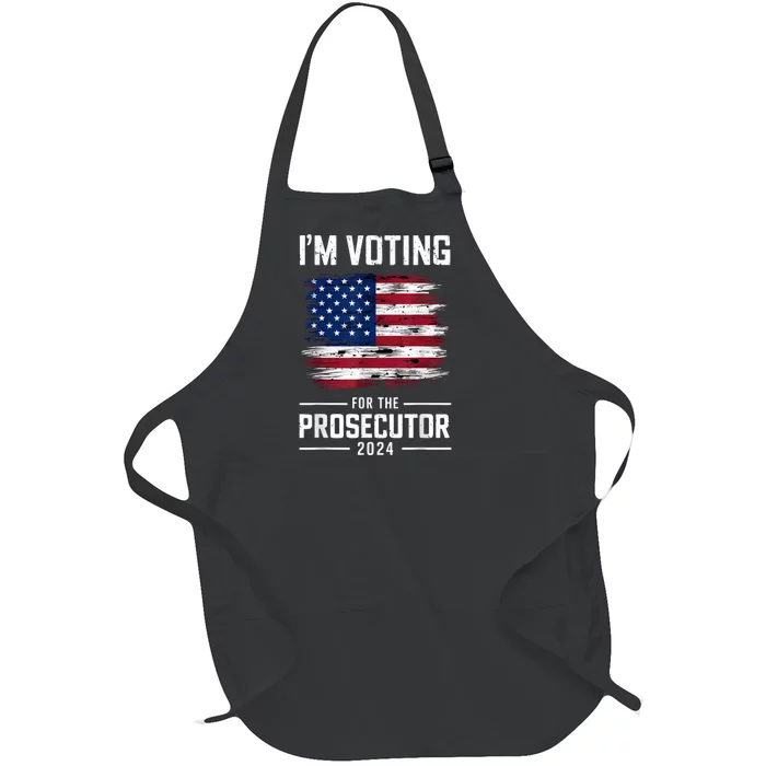 I´M Voting For The Prosecutor 2024 Democrat Liberal Election Full-Length Apron With Pocket