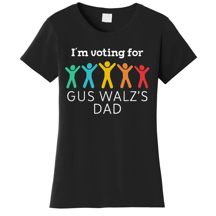 IM Voting For Gus Walz Dad Harris Walz 2024 Women's T-Shirt