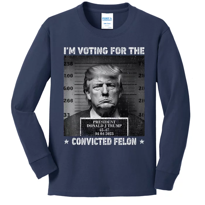 IM Voting For The Convicted Felon Funny Trump 2024 Kids Long Sleeve Shirt