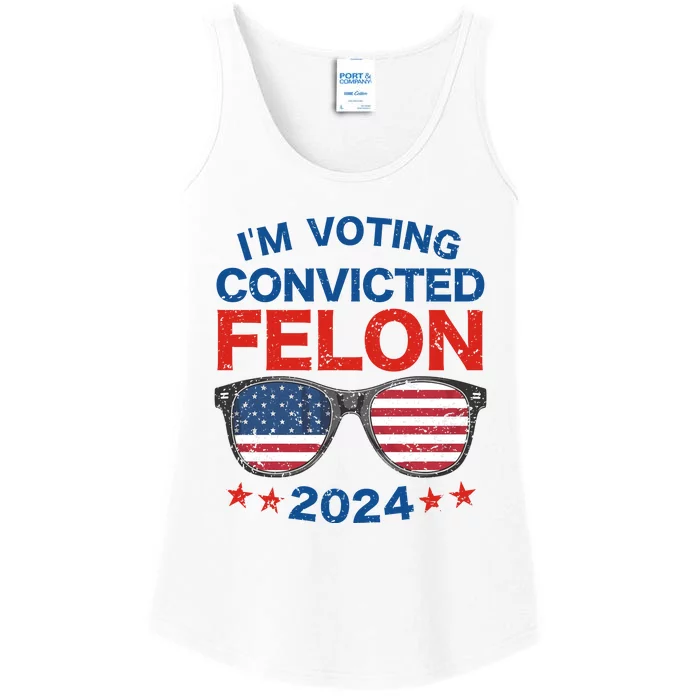 Im Voting For The Convicted Felon Trump 2024 Ladies Essential Tank