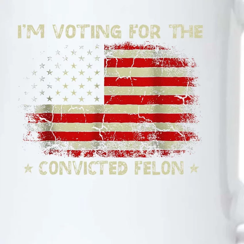 IM Voting For The Convicted Felon Funny Trump 2024 Black Color Changing Mug