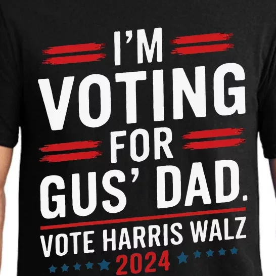 IM Voting For Gus Walz Dad Harris Walz 2024 Pes And Vice Pajama Set