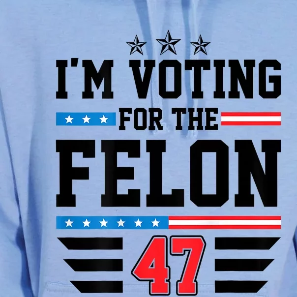 IM Voting For The Felon Vote Trump For President 2024 Unisex Surf Hoodie