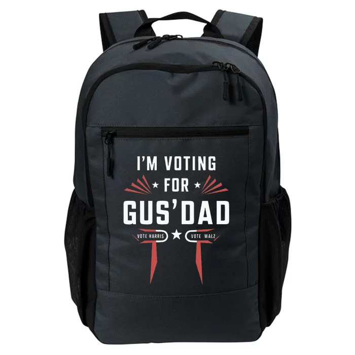 IM Voting For Gus Dad Harris Walz 2024 Daily Commute Backpack