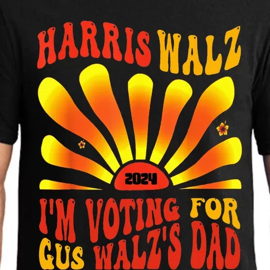 IM Voting For Gus WalzS Dad Vote Harris Walz 2024 Election Pajama Set