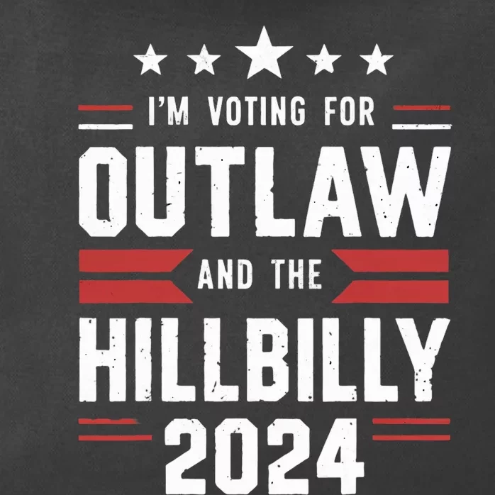 IM Voting For The Outlaw And The Hillbilly Zip Tote Bag