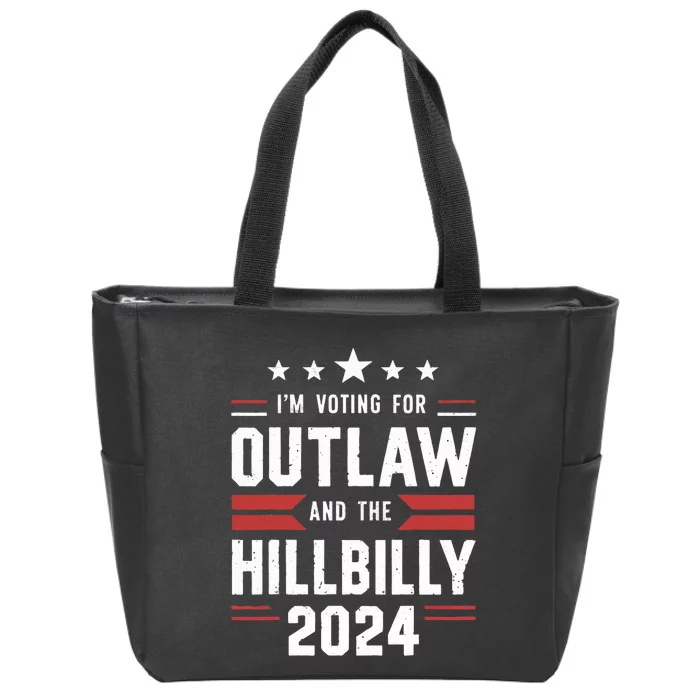 IM Voting For The Outlaw And The Hillbilly Zip Tote Bag