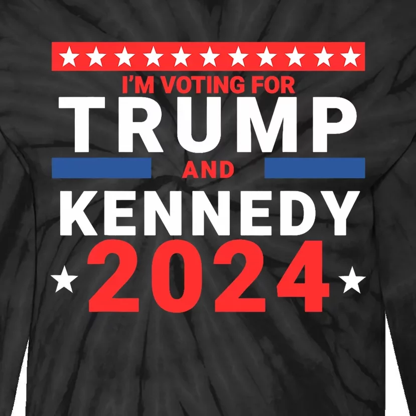 IM Voting For Trump And Kennedy 2024 Tie-Dye Long Sleeve Shirt