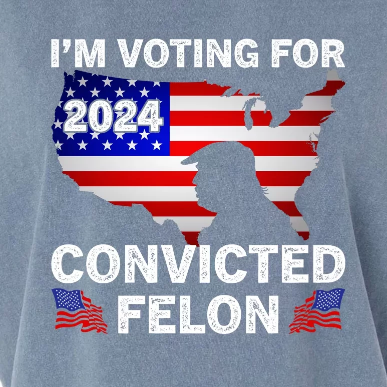 Im Voting For The Convicted Felon Trump 2024 Garment-Dyed Women's Muscle Tee