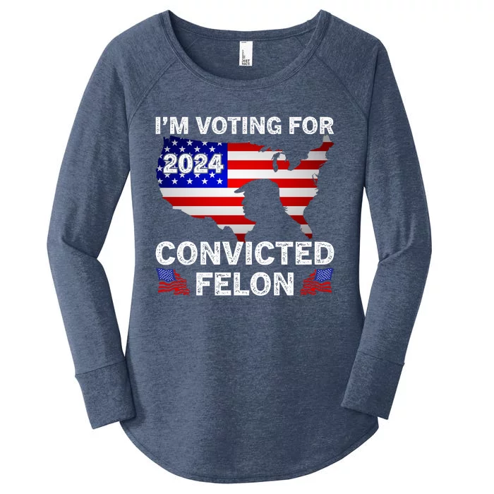 Im Voting For The Convicted Felon Trump 2024 Women's Perfect Tri Tunic Long Sleeve Shirt