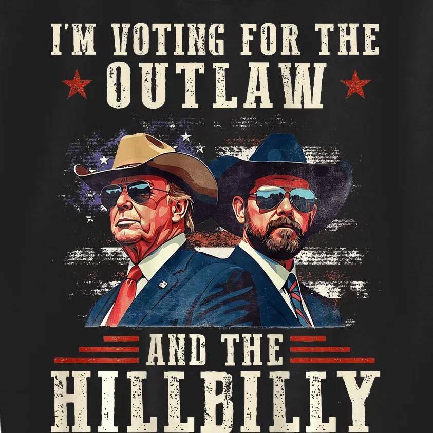 IM Voting For The Outlaw And The Hillbilly Trump Kids Sweatshirt