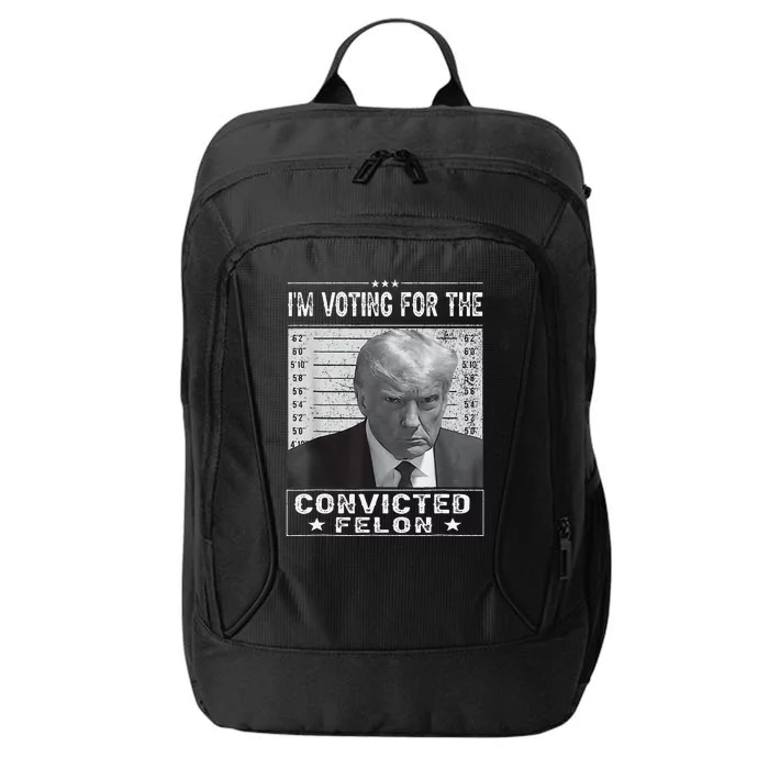 IM Voting For The Convicted Felon Trump Mugshot Pro Trump City Backpack