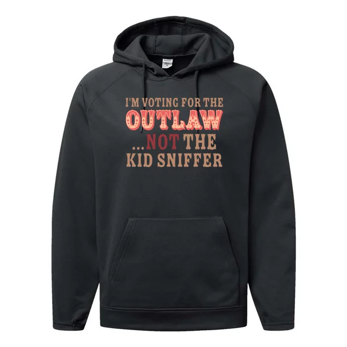 Im Voting For The Outlaw Not The Sniffer Funny Political Performance Fleece Hoodie