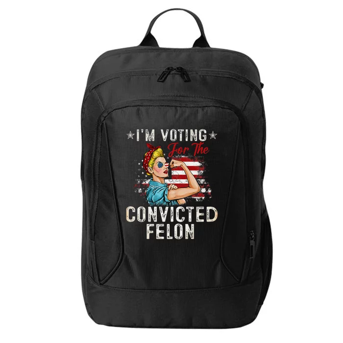 IM Voting For The Convicted Felon City Backpack